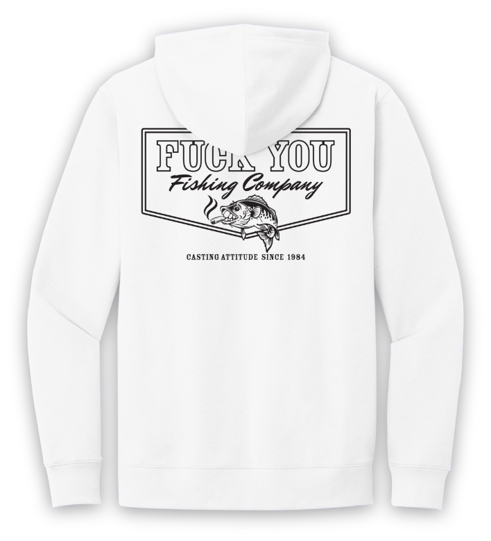 Fuck you fishing company hoodies